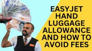 EASYJET HAND LUGGAGE ALLOWANCE